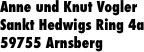 Anne und Knut Vogler Sankt Hedwigs
